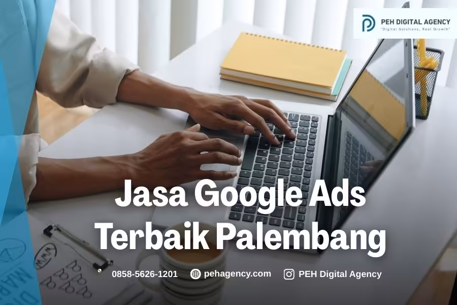 Jasa Google Ads Palembang, Iklan Tepat Penjualan Melesat! jasa google ads palembang